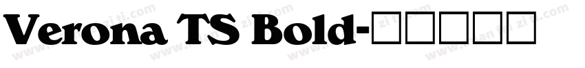 Verona TS Bold字体转换